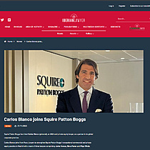 Carlos Blanco joins Squire Patton Boggs